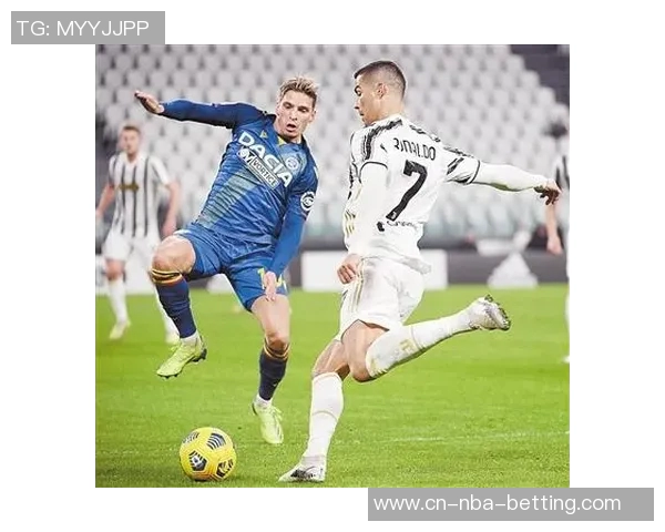 尤文图斯与国米激战正酣全场直播精彩瞬间回顾与分析